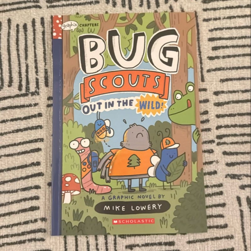 Out in the Wild!: a Graphix Chapters Book (Bug Scouts #1)