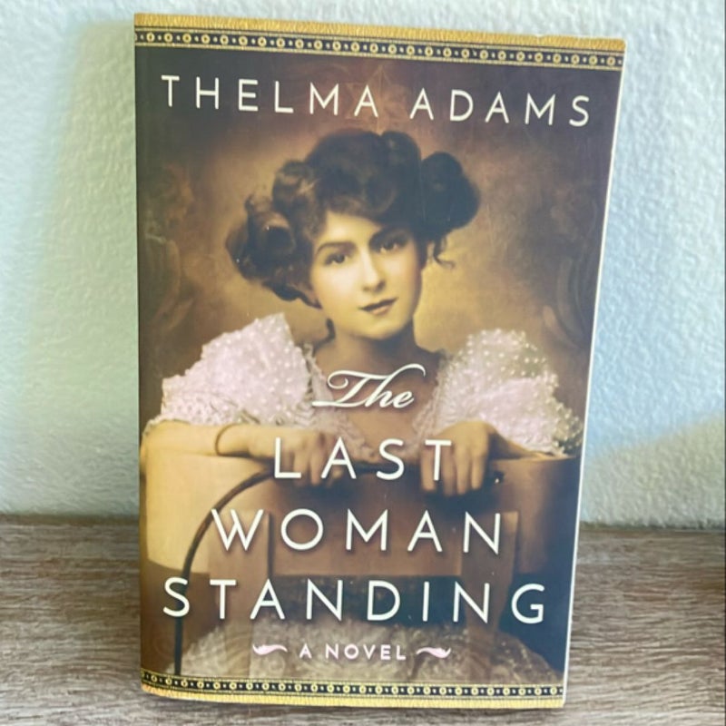 The Last Woman Standing