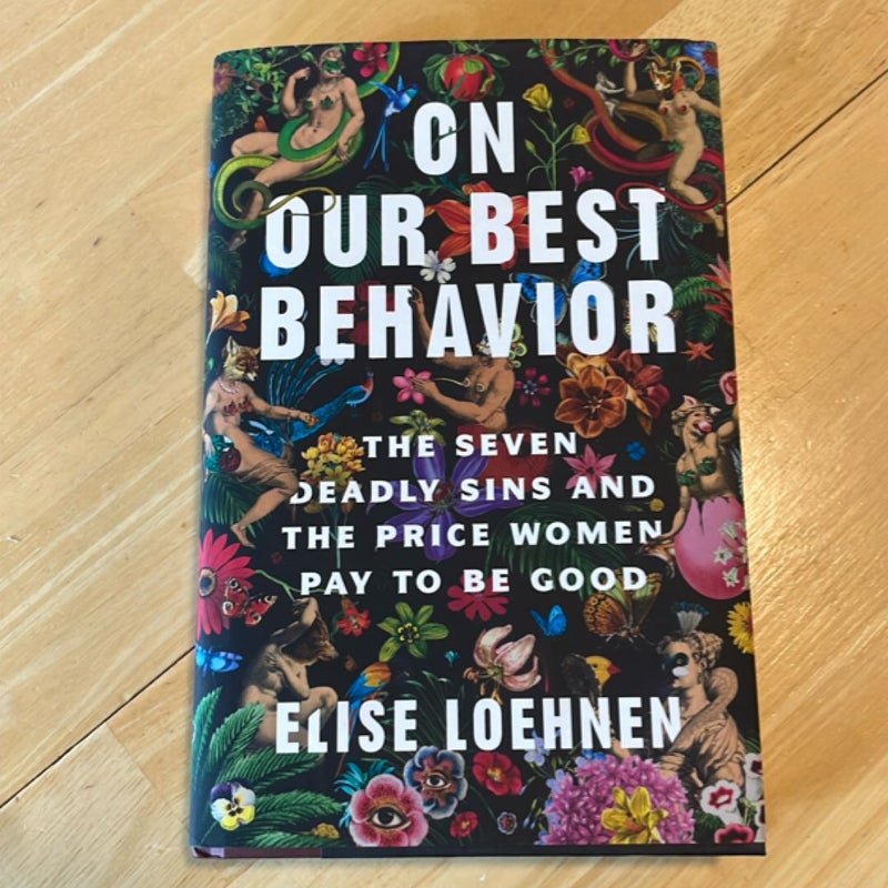 On Our Best Behavior