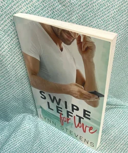Swipe Left for Love (Signed Copy)