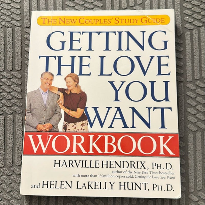 Getting the Love You Want Workbook