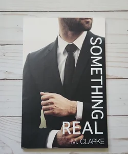 Something Real ☆signed☆
