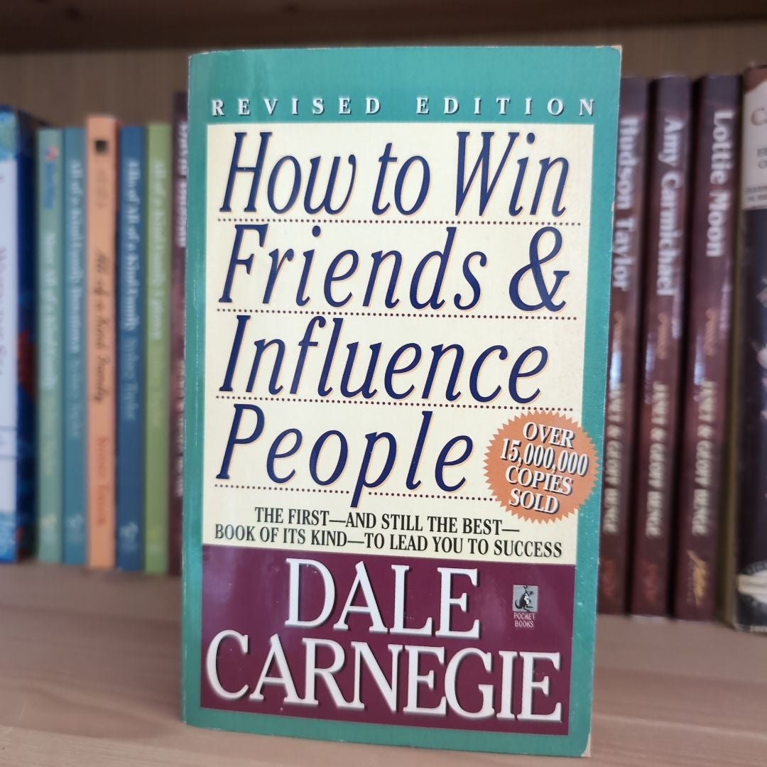 How to Win Friends and Influence People