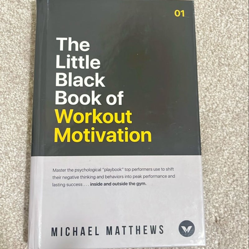 The Little Black Book of Workout Motivation