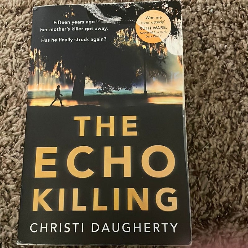 The Echo Killing