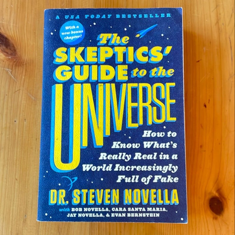 The Skeptics' Guide to the Universe