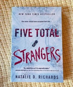 Five Total Strangers