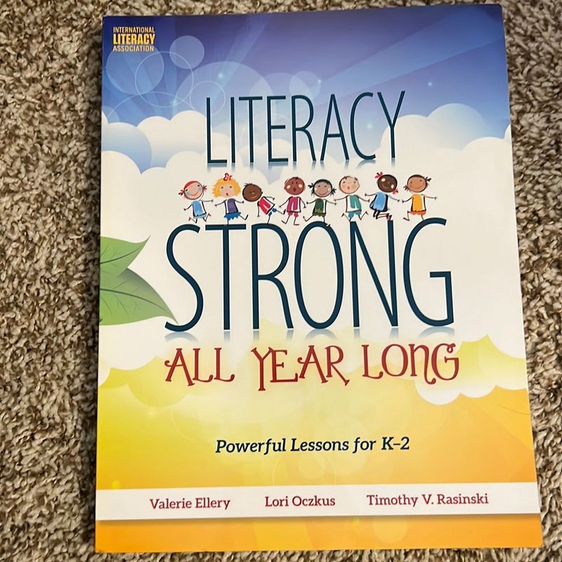 Literacy Strong All Year Long