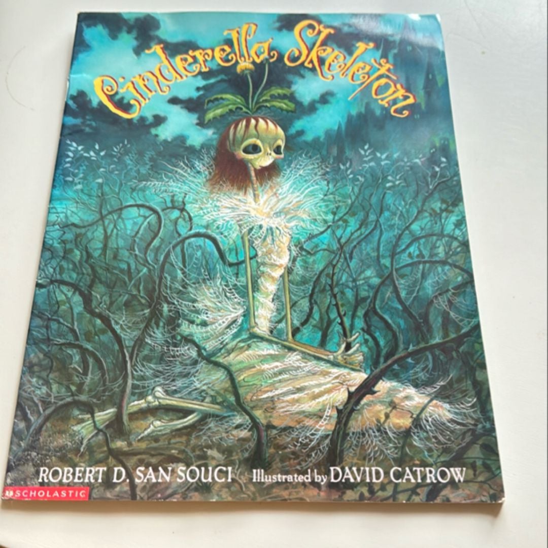 Cinderella Skeleton by Robert D. San Souci, Paperback | Pangobooks