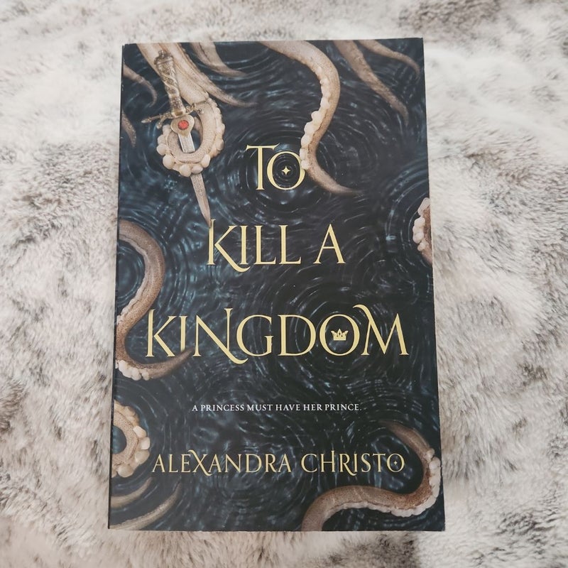 To Kill a Kingdom