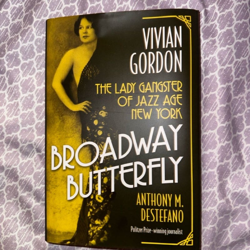 Broadway Butterfly: Vivian Gordon