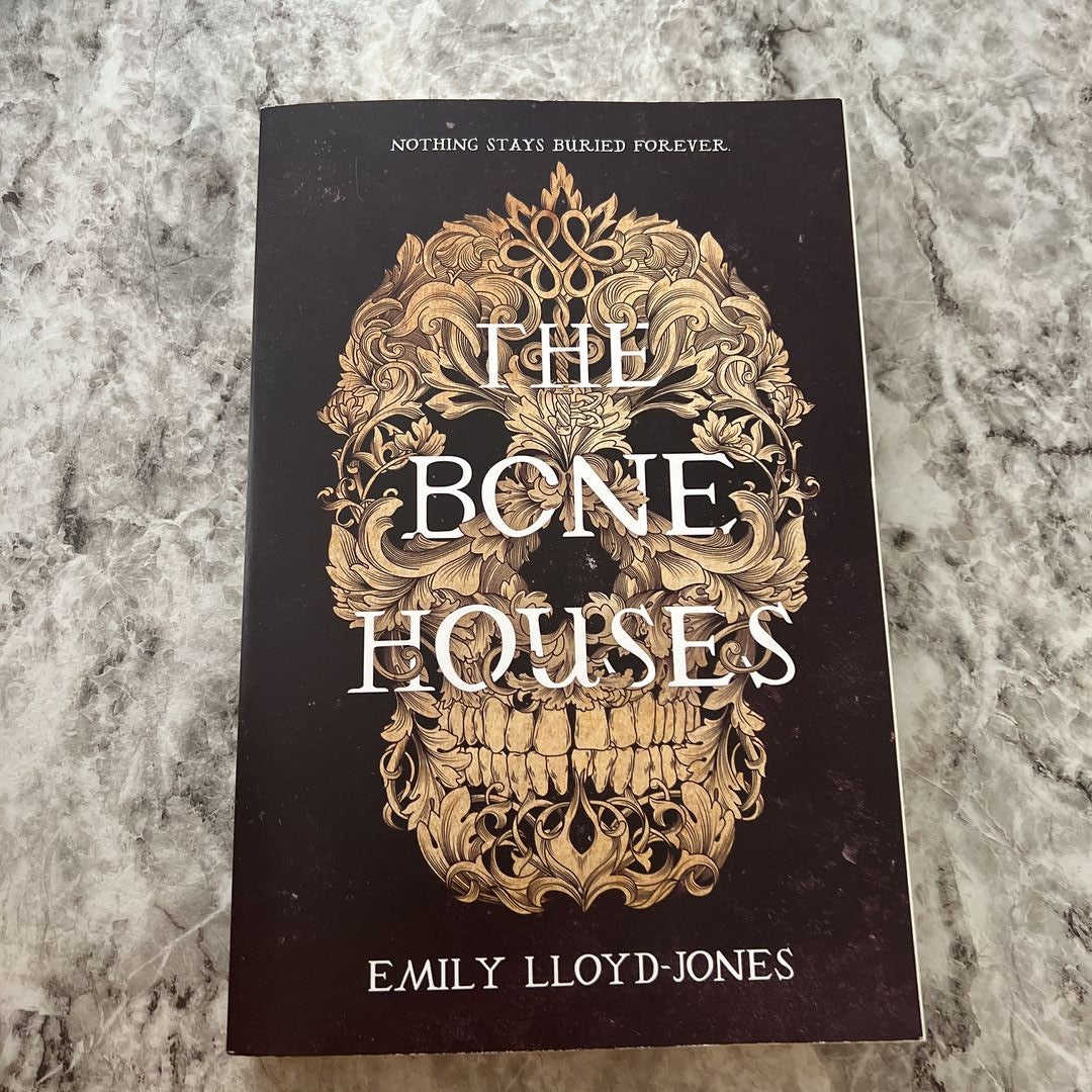 The Bone Houses