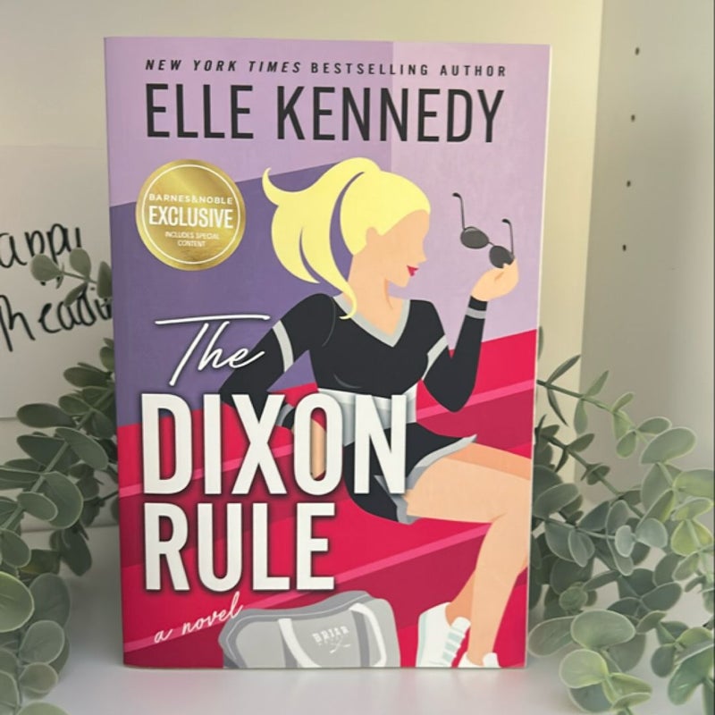 The Dixon Rule- B&N Exclusive