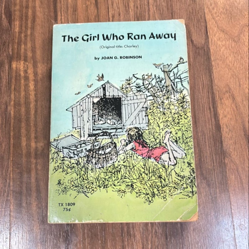 The Girl Who Ran Away