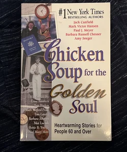 Chicken Soup for the Golden Soul