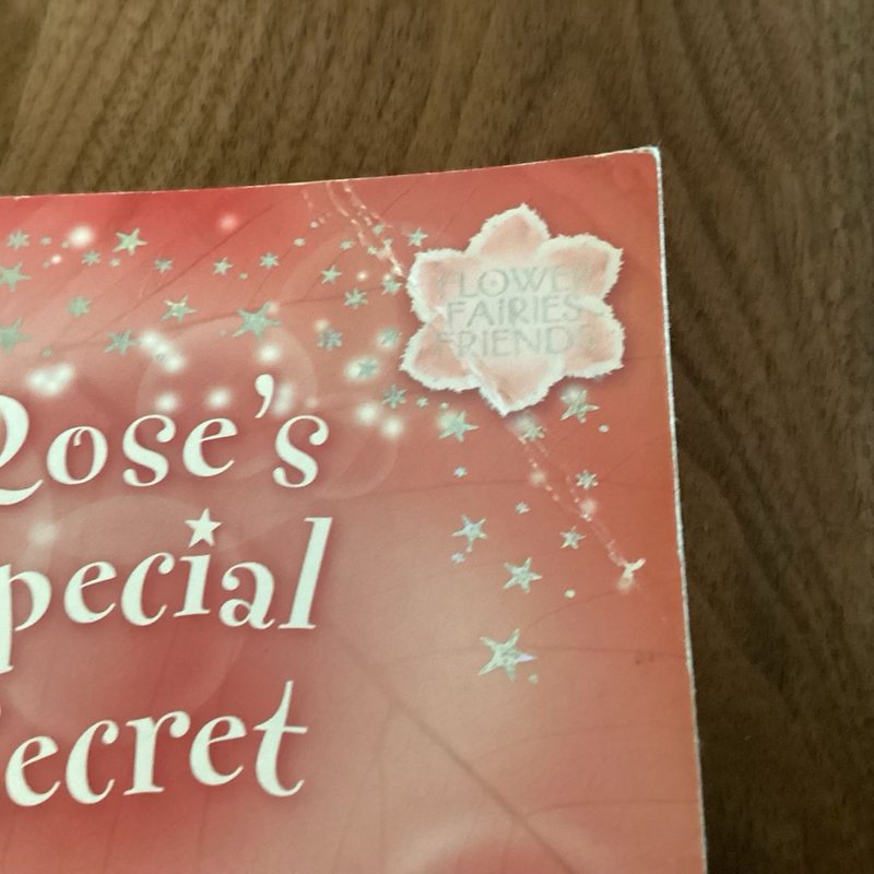 Rose's Special Secret