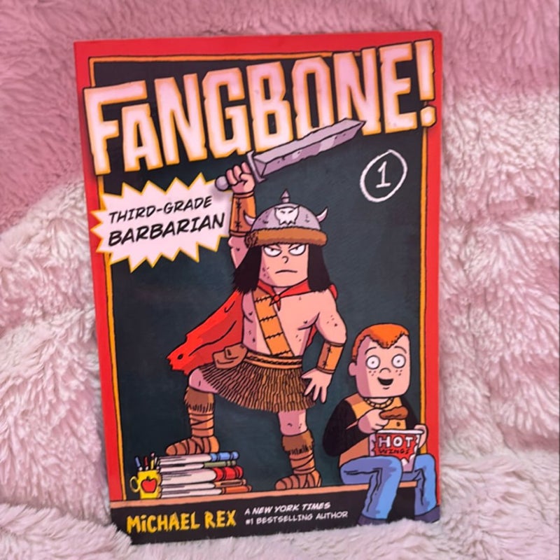 Fangbone! Third-Grade Barbarian