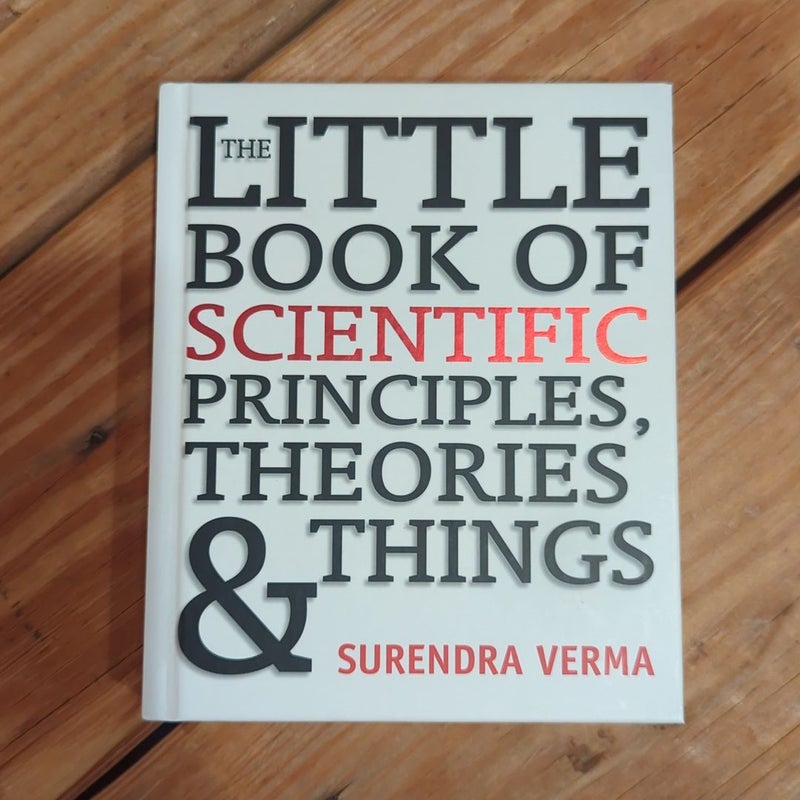 The Little Book of Scientific Principles, Theories & Things