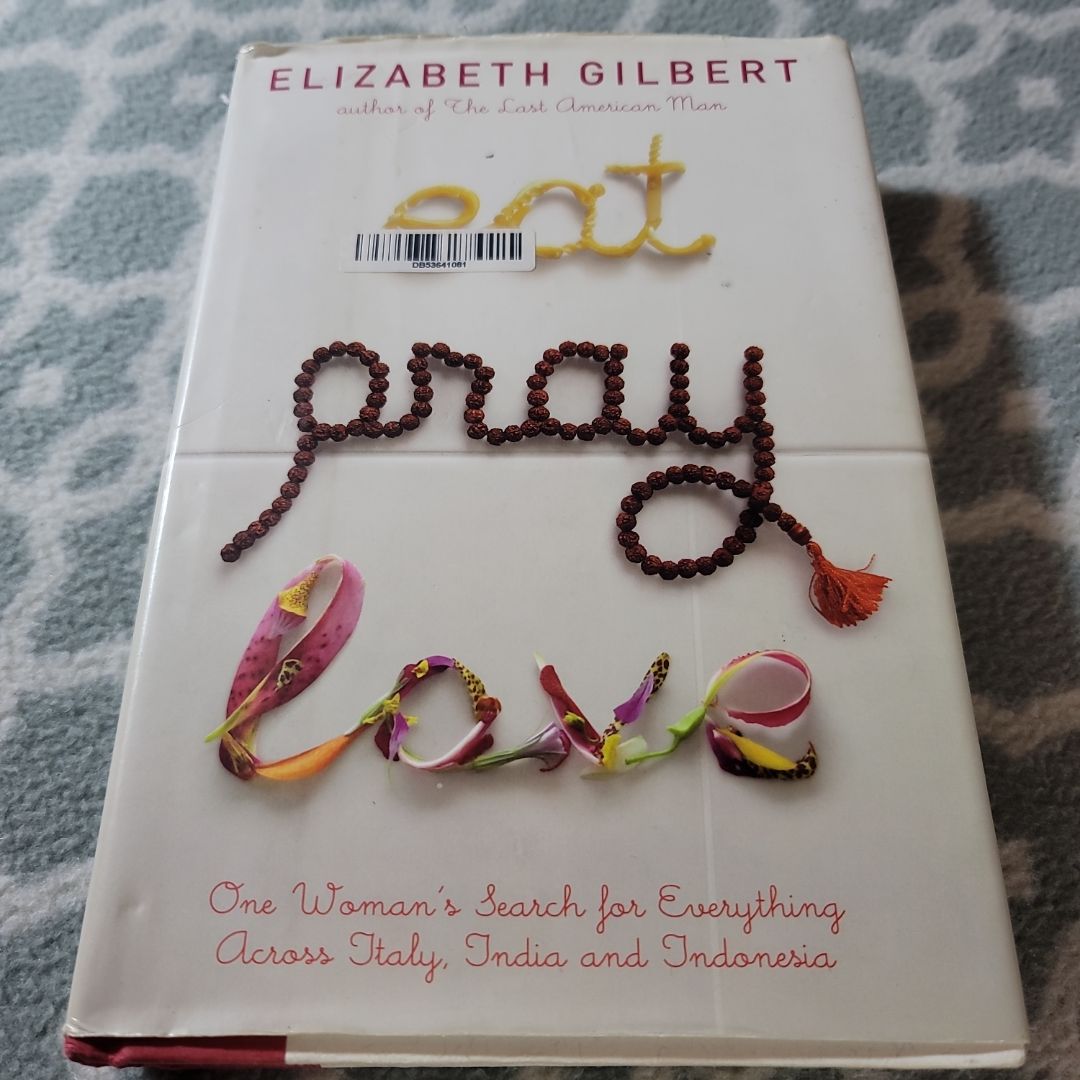 Eat Pray Love