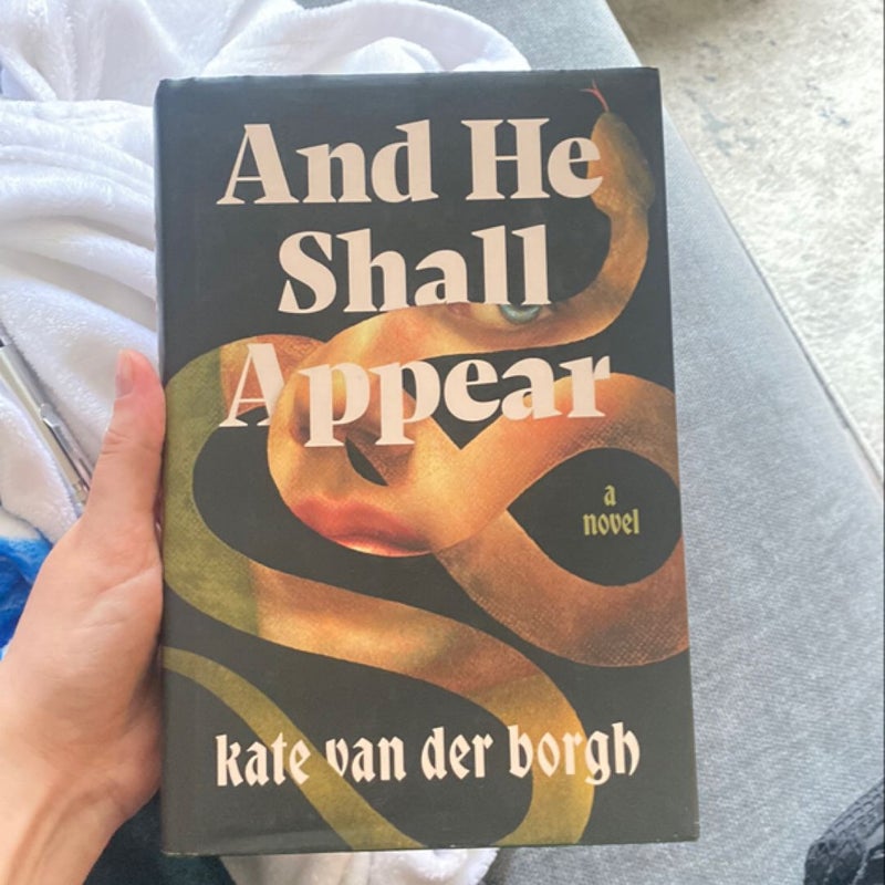 And He Shall Appear