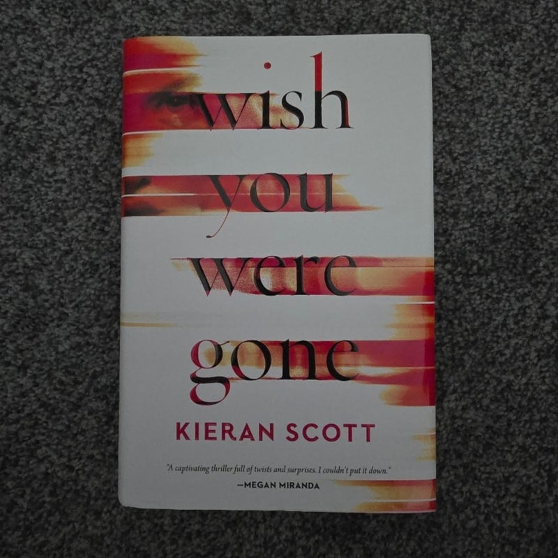 Wish You Were Gone (SIGNED)