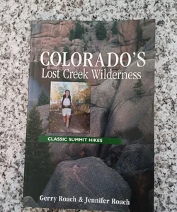 Colorado's Lost Creek Wilderness