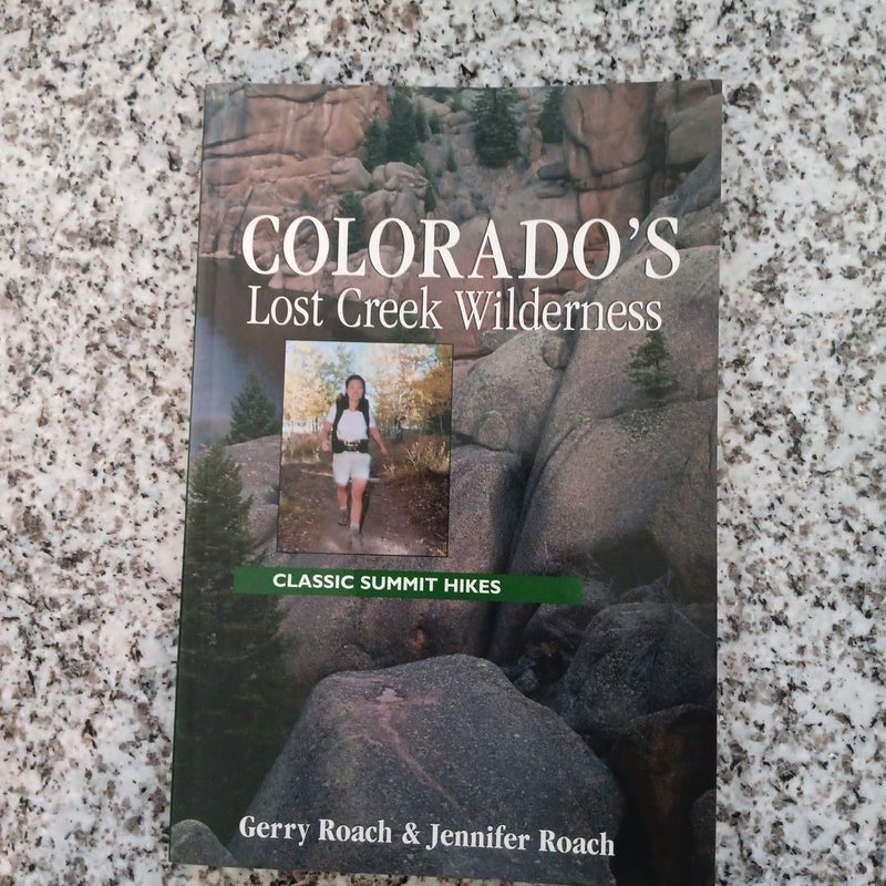 Colorado's Lost Creek Wilderness