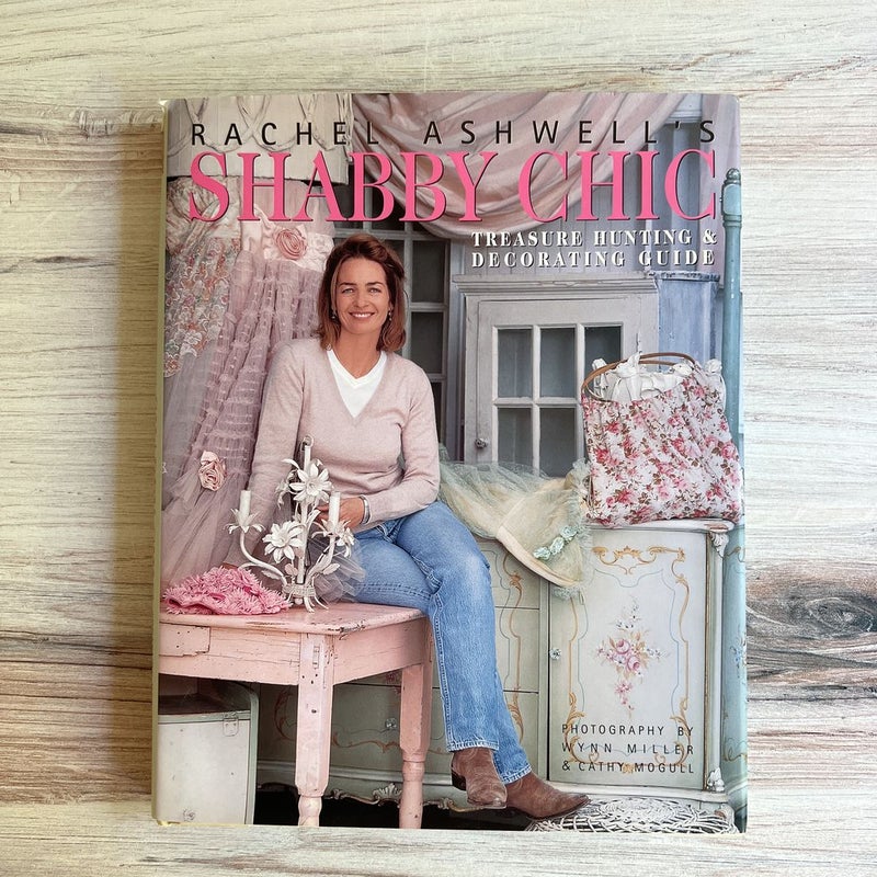 Shabby Chic: The Official Rachel Ashwell Shabby Chic Site – Rachel