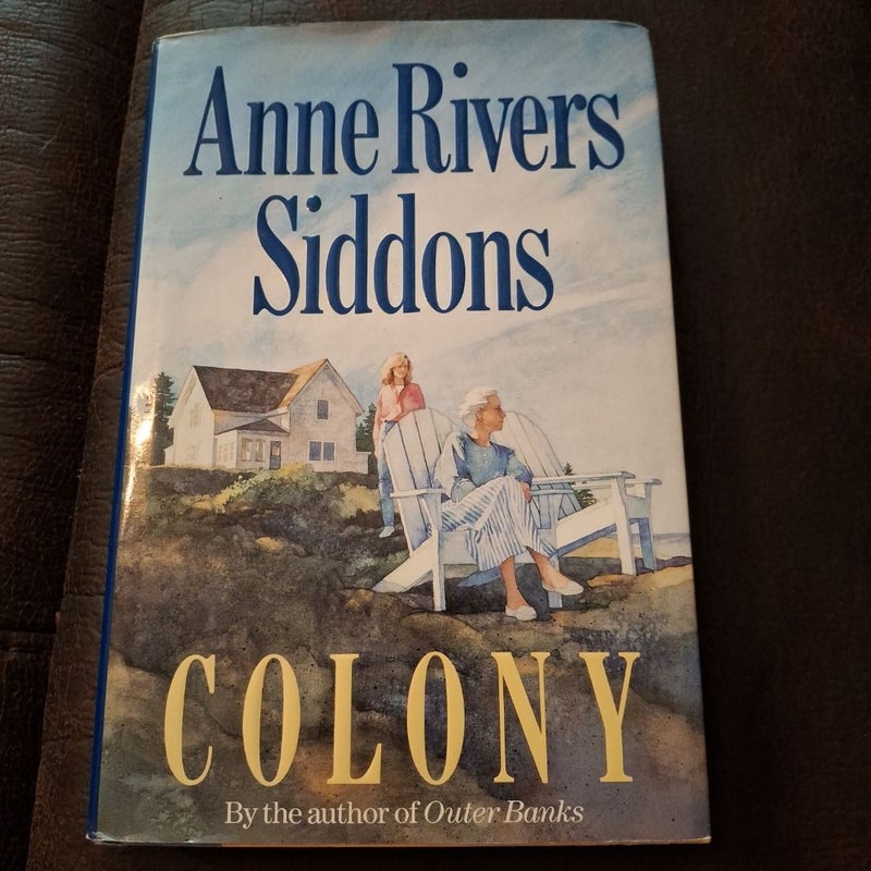 Colony