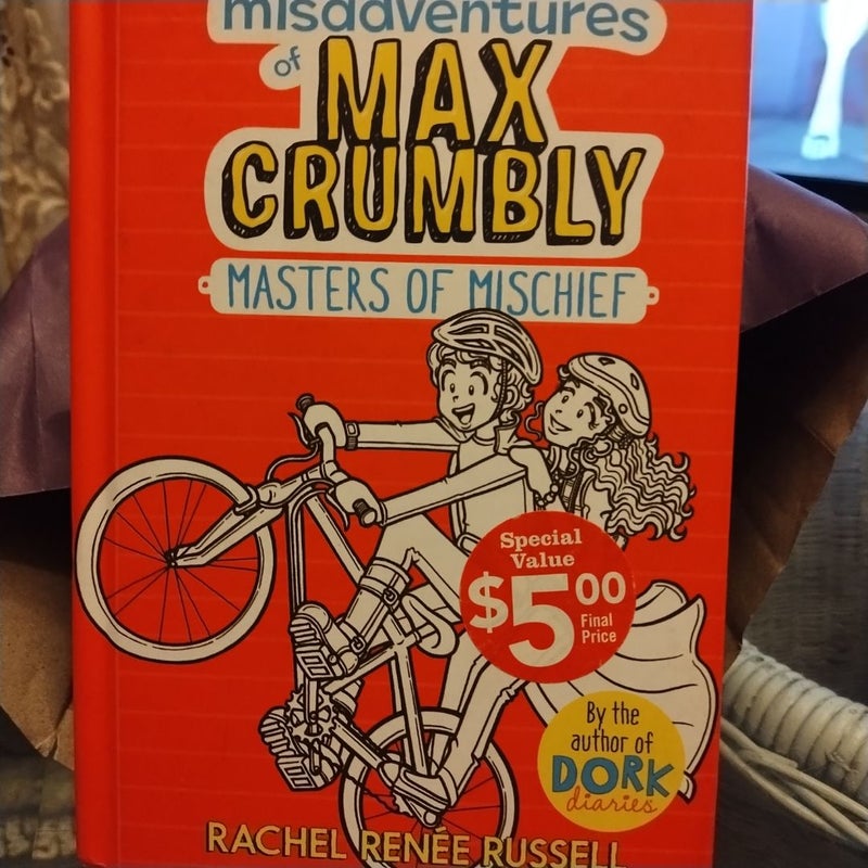 The Misadventures of Max Crumbly 3