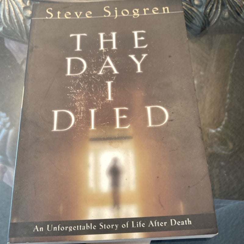 The Day I Died