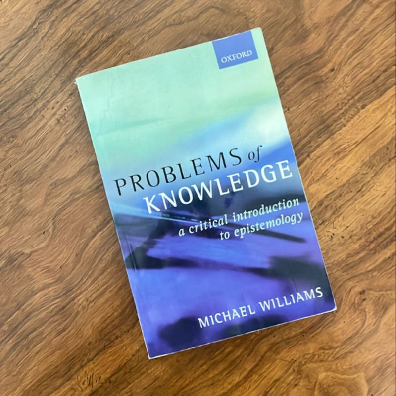 Problems of Knowledge