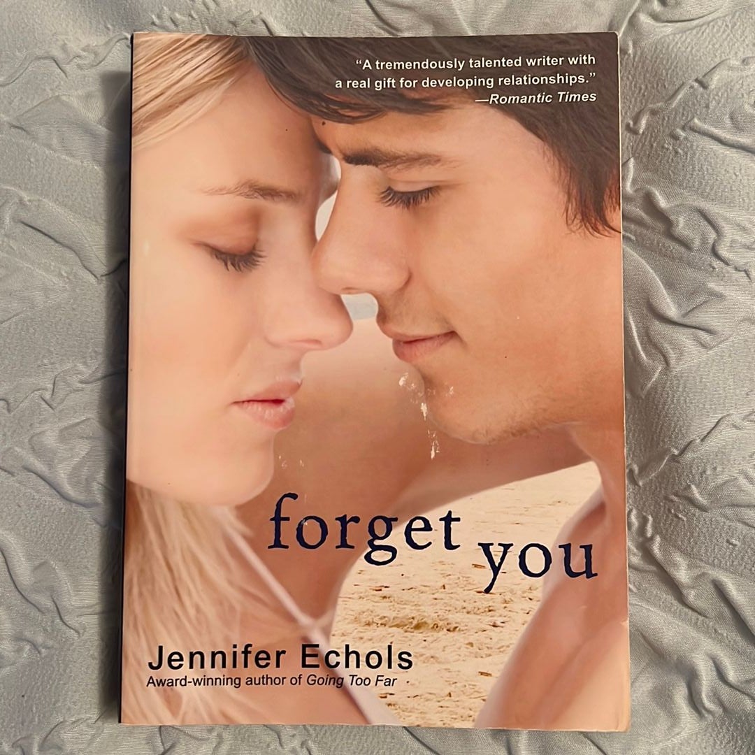 Forget You by Jennifer Echols Paperback Pangobooks