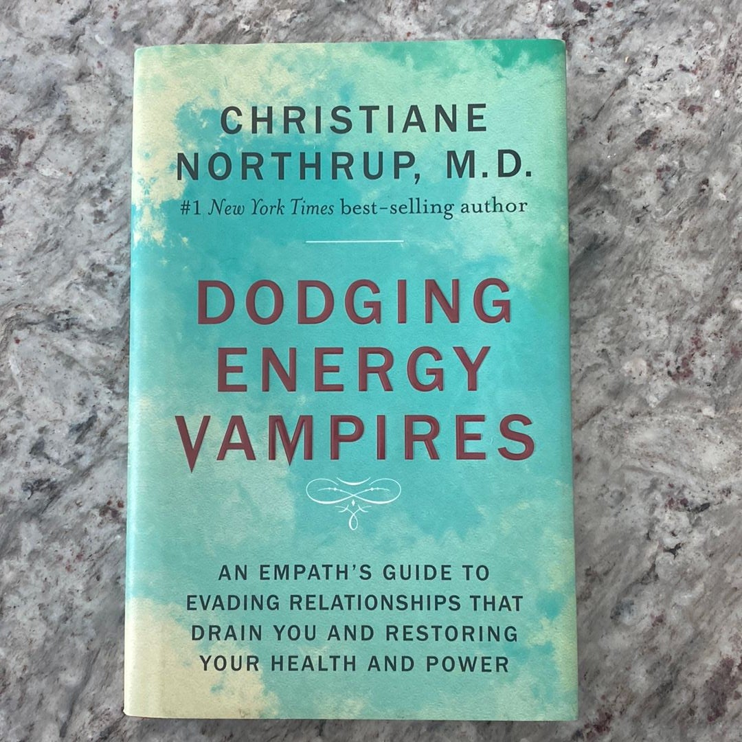 Dodging Energy Vampires