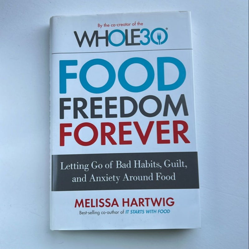 Food Freedom Forever