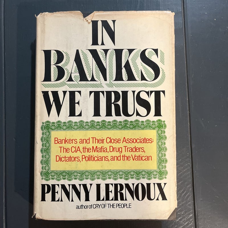 In Banks We Trust