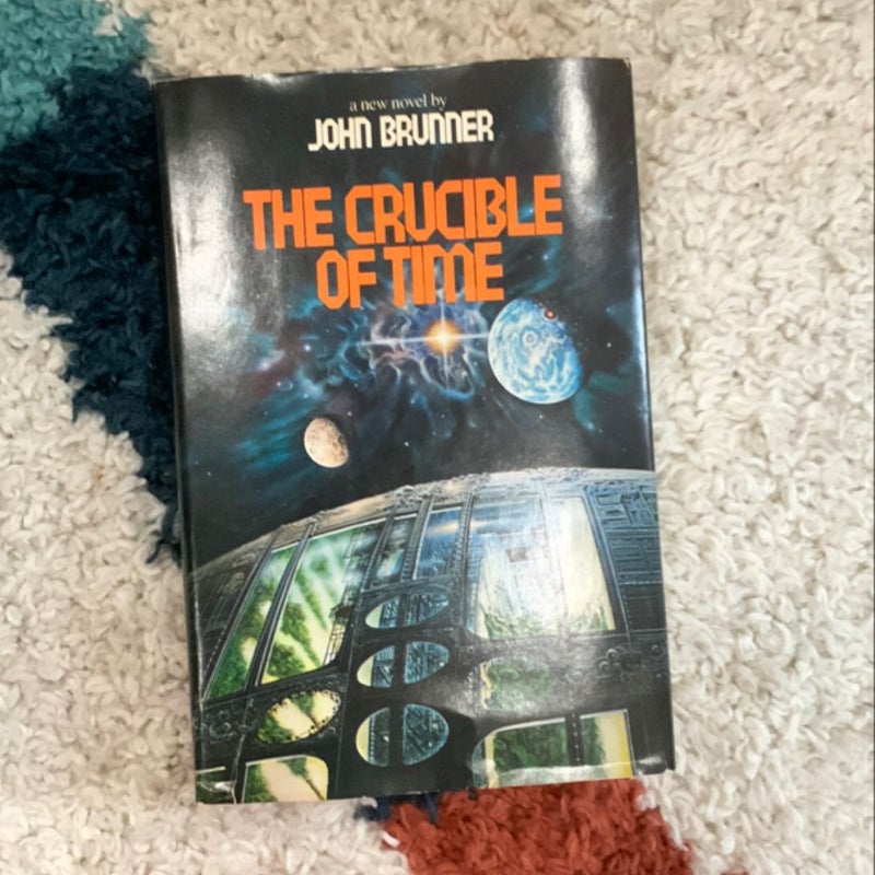 The crucible of time