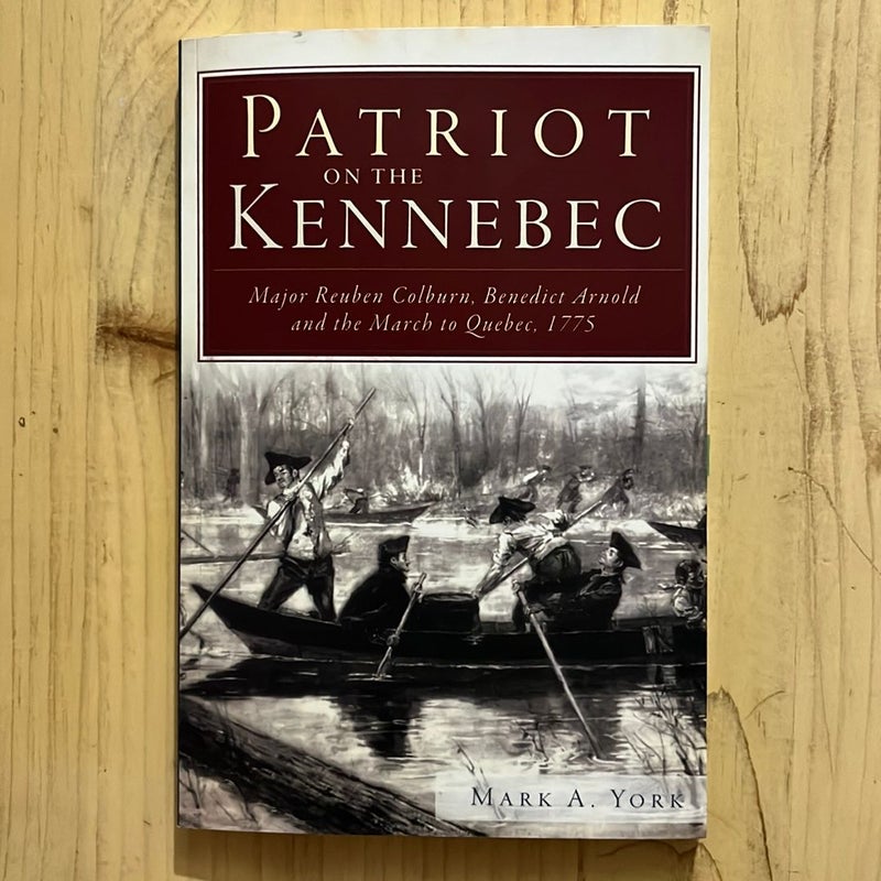 Patriot on the Kennebec:
