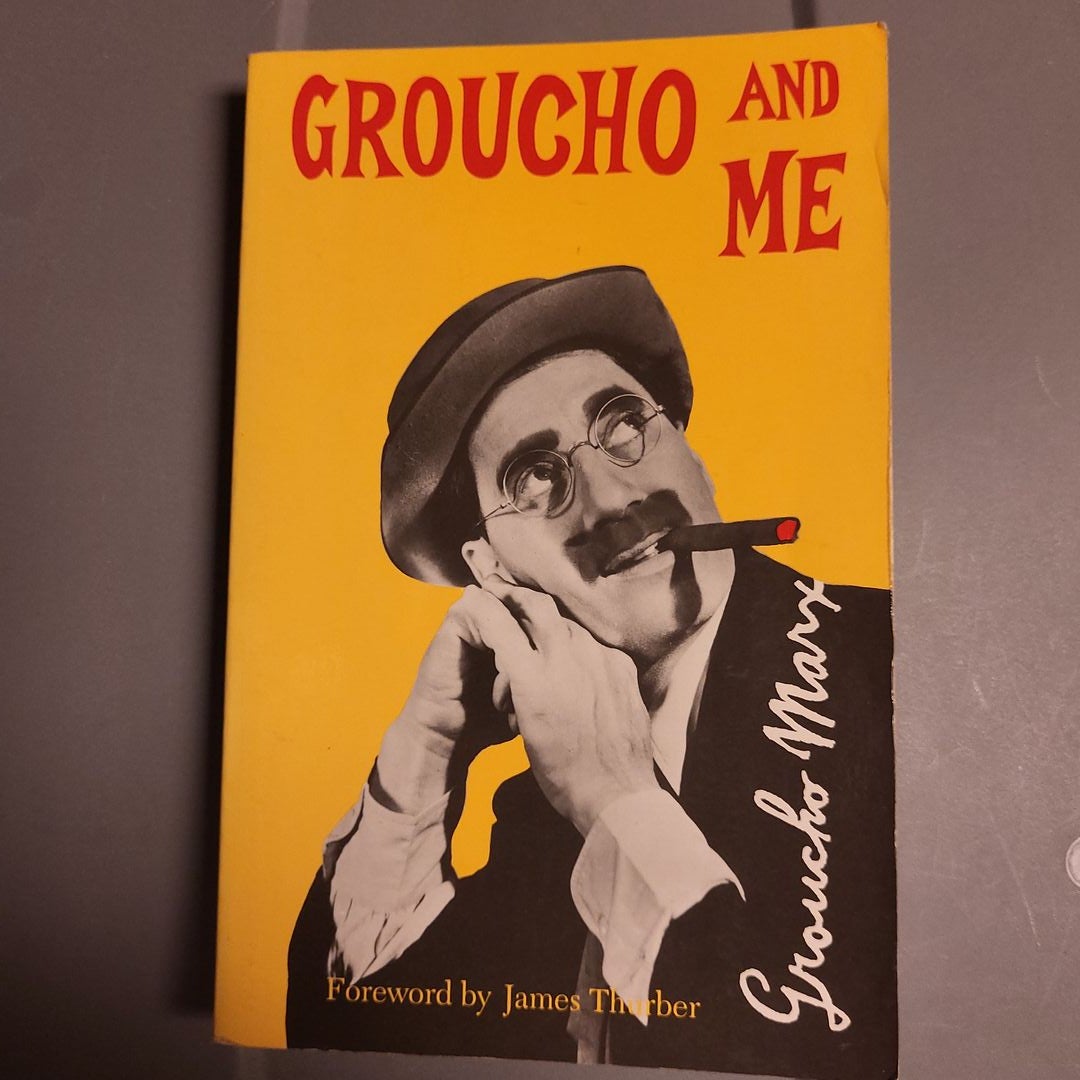 Groucho and Me