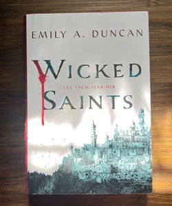 Wicked Saints