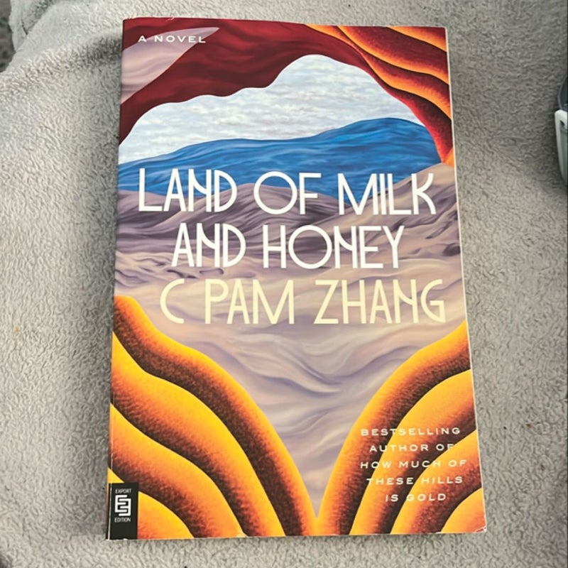 Land of Milk and Honey