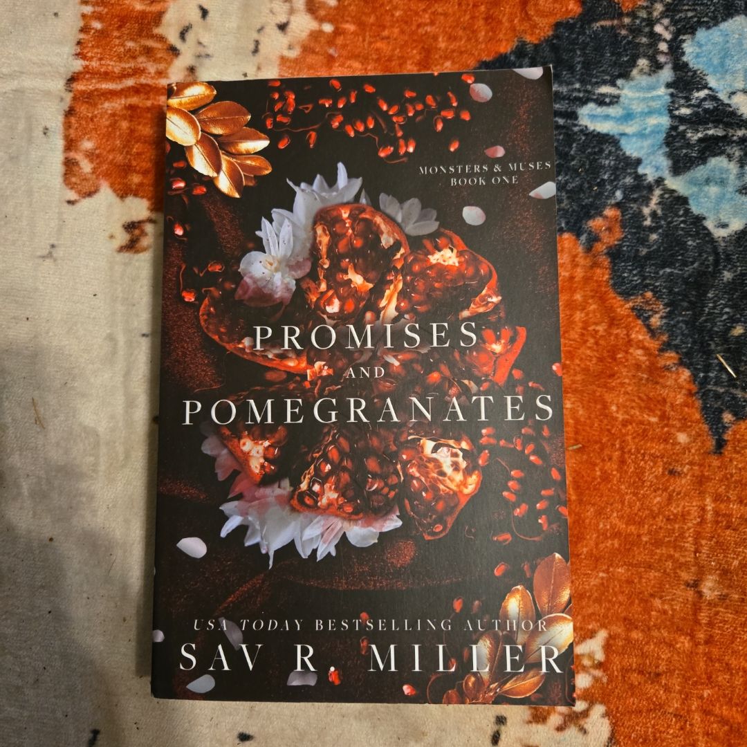 Promises and Pomegranates