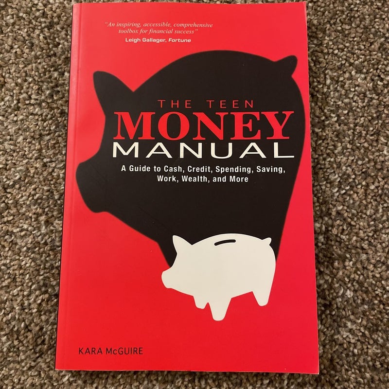The Teen Money Manual