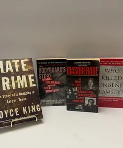 True Crime (4 Book) Bundle: Who Killed JonBenet Ramsey, The Bodyguard’s Story, Masquerade, & Hate Crime