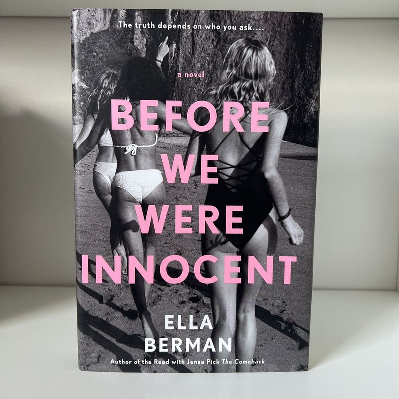 Before We Were Innocent