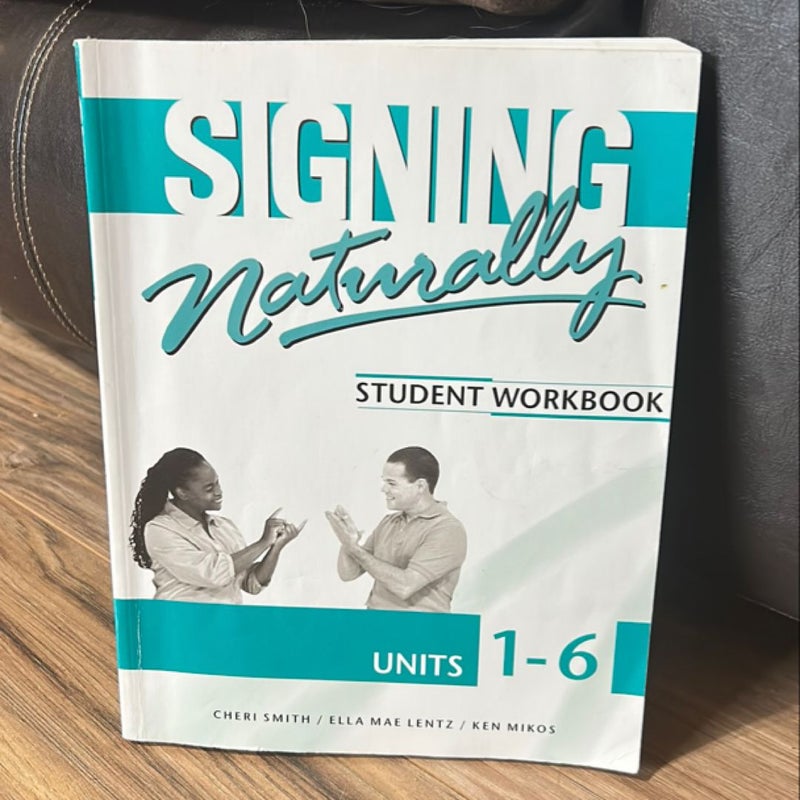 Signing Naturally
