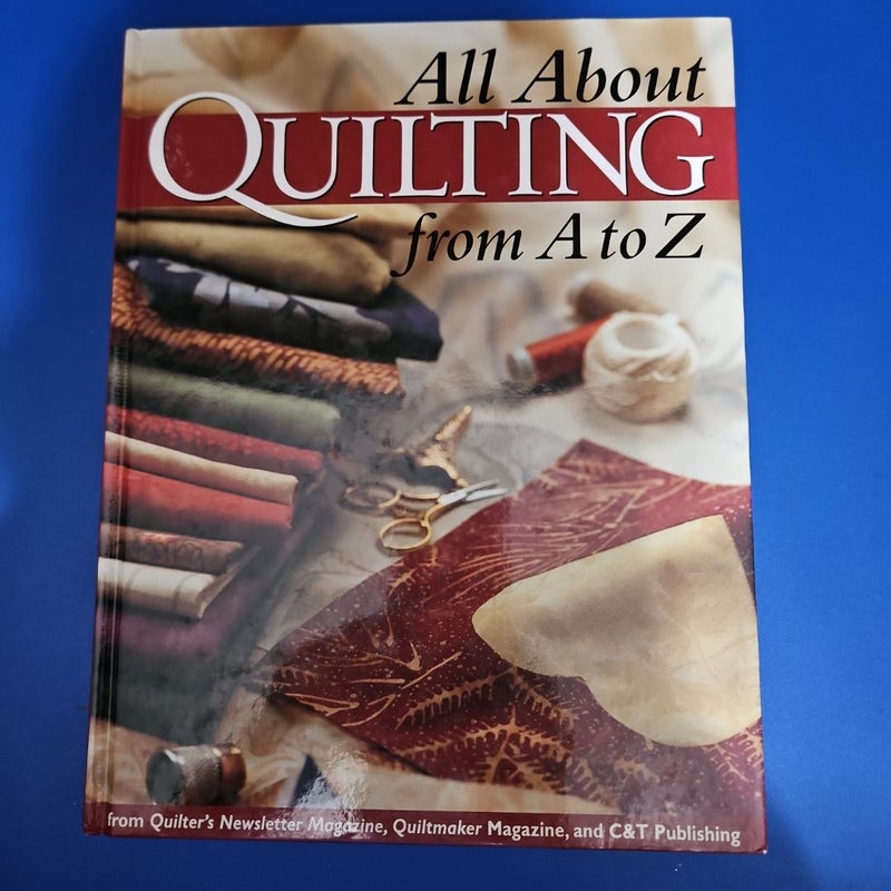 All about Quilting from A to Z