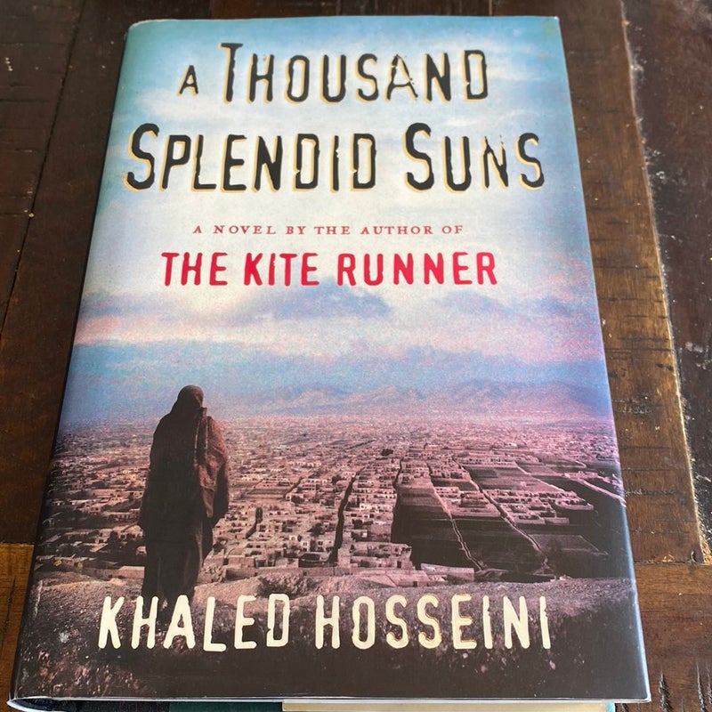 A Thousand Splendid Suns