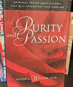 Purity and Passion