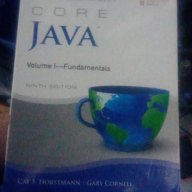 Core Java Volume I--Fundamentals